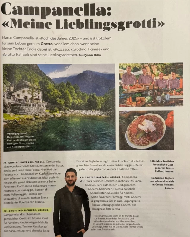 Schweizer Illustrierte .#2025 GaultMillau .
Siamo felici e grati di essere tra le scelte di Marco Campanella.Cuoco dell'anno 2025.
Un sincero grazie per le parole che ci hai dedicato.
#schweizer_illustrierte
#grotto